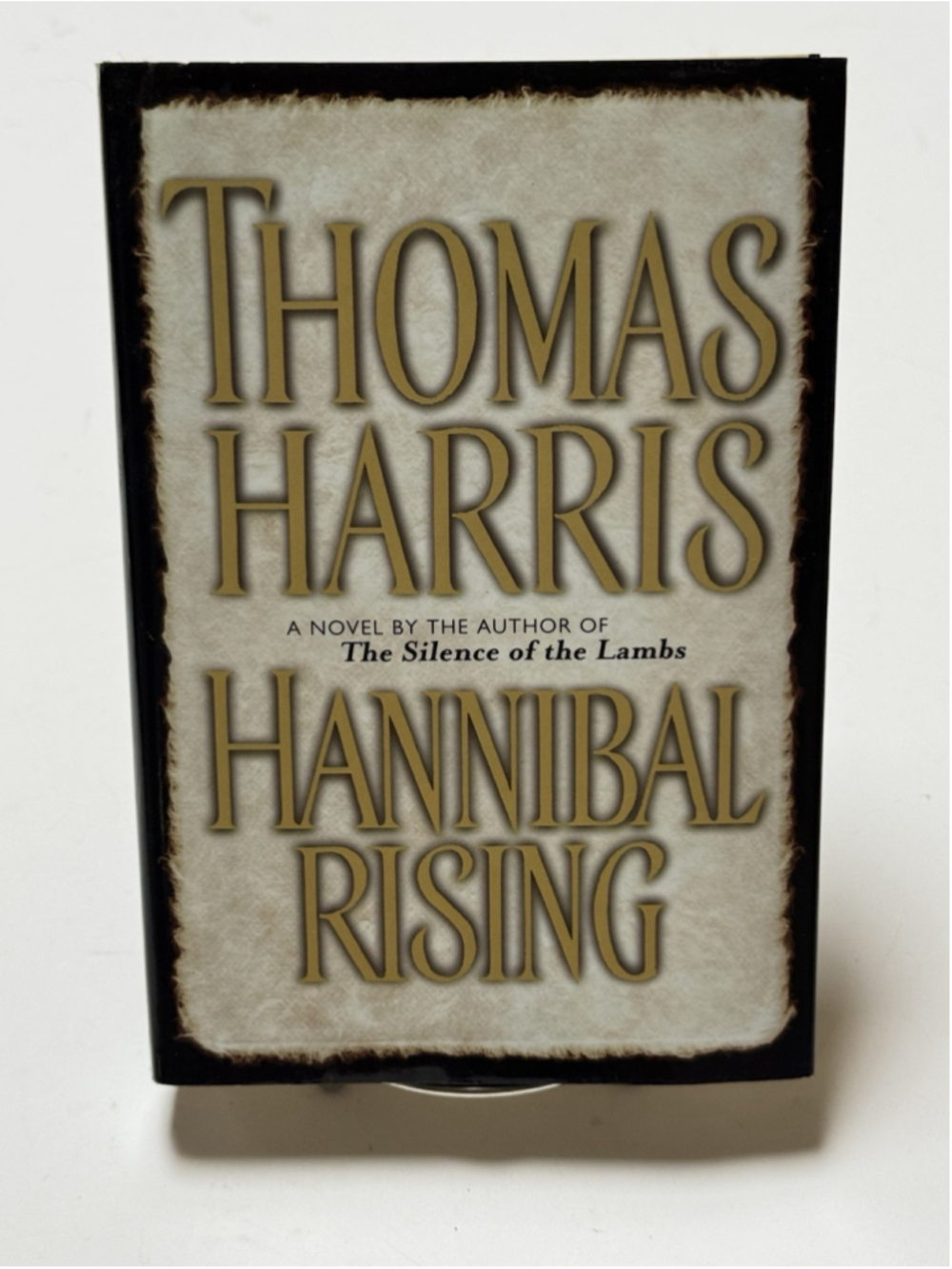 Hannibal Rising by Thomas Harris Hannibal Lecter Series Hardcover